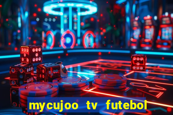 mycujoo tv futebol ao vivo